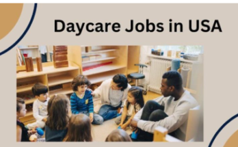 Visa Sponsorship Daycare Jobs in USA 2024 – Apply Now