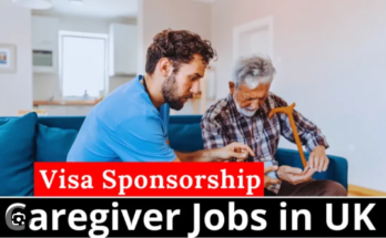 Visa Sponsorship Caregiver Jobs in UK 2024 – Apply Now