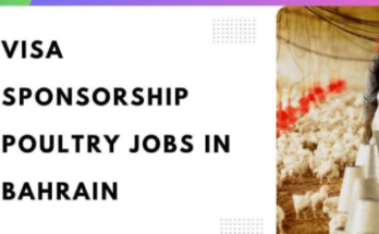 Visa Sponsorship Poultry Jobs in Bahrain 2025 – Apply Now